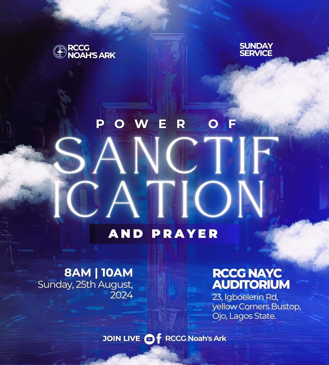 SUS25082024 POWER OF SANCTIFICATION AND PRAYER  PART  3 [FIRST SERVICE]