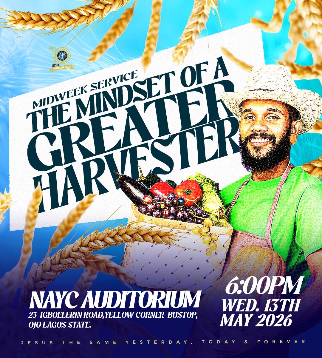 MDWKS13052026 THE MINDSET OF A GREATER HARVESTER