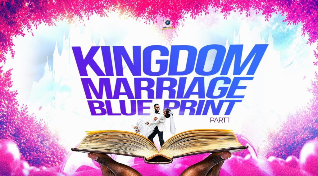 SUS11102026 KINGDOM MARRIAGE BLUEPRINT PT1B
