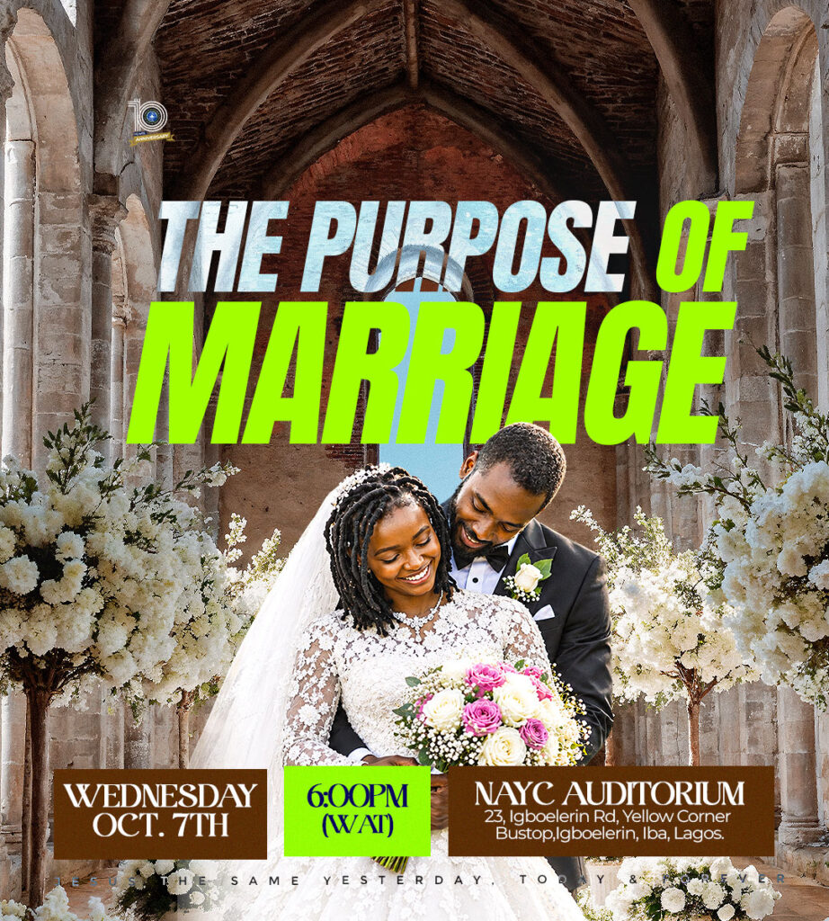 MDWKS07102026 THE PURPOSE OF MARRIAGE